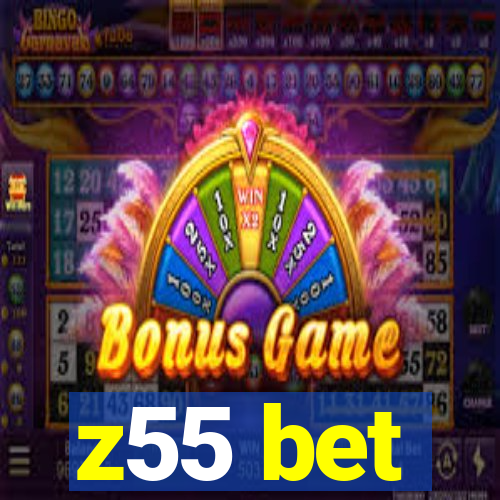 z55 bet